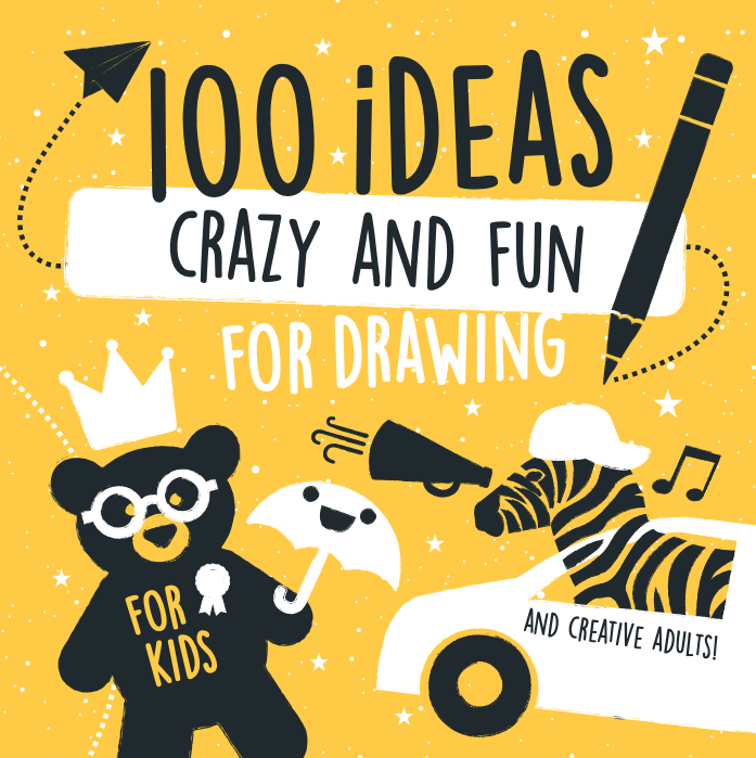100 ideas crazy and fun for drawing