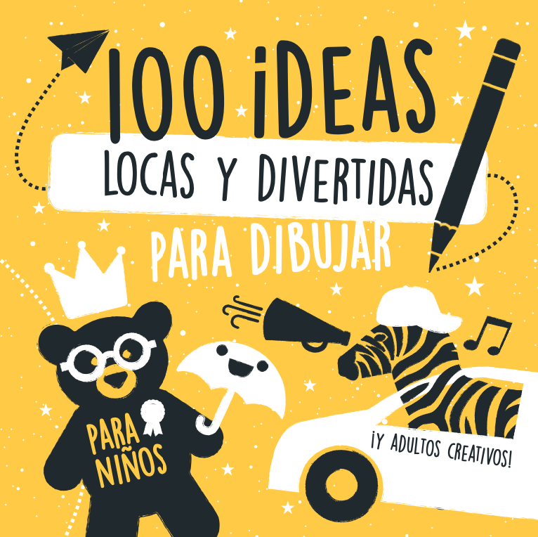 100 ideas locas y divertidas para dibujar