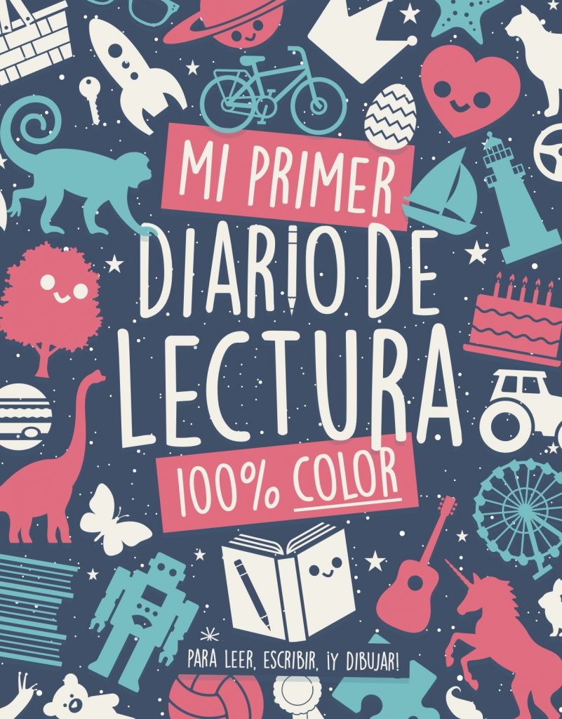 Diarios y Cuadernos 138 PORTADA Mi primer diario lectura 100 Color Ed10 copia